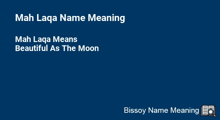 Mah Laqa Name Meaning